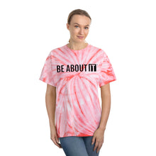 Load image into Gallery viewer, BE ABOUT IT Unisex Tie-Dye T-Shirt, Cyclone