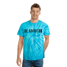 Load image into Gallery viewer, BE ABOUT IT Unisex Tie-Dye T-Shirt, Cyclone