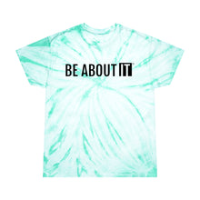 Load image into Gallery viewer, BE ABOUT IT Unisex Tie-Dye T-Shirt, Cyclone